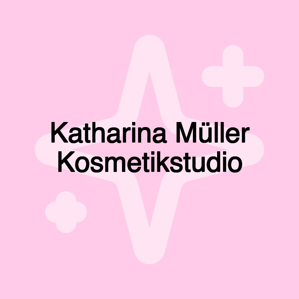 Katharina Müller Kosmetikstudio