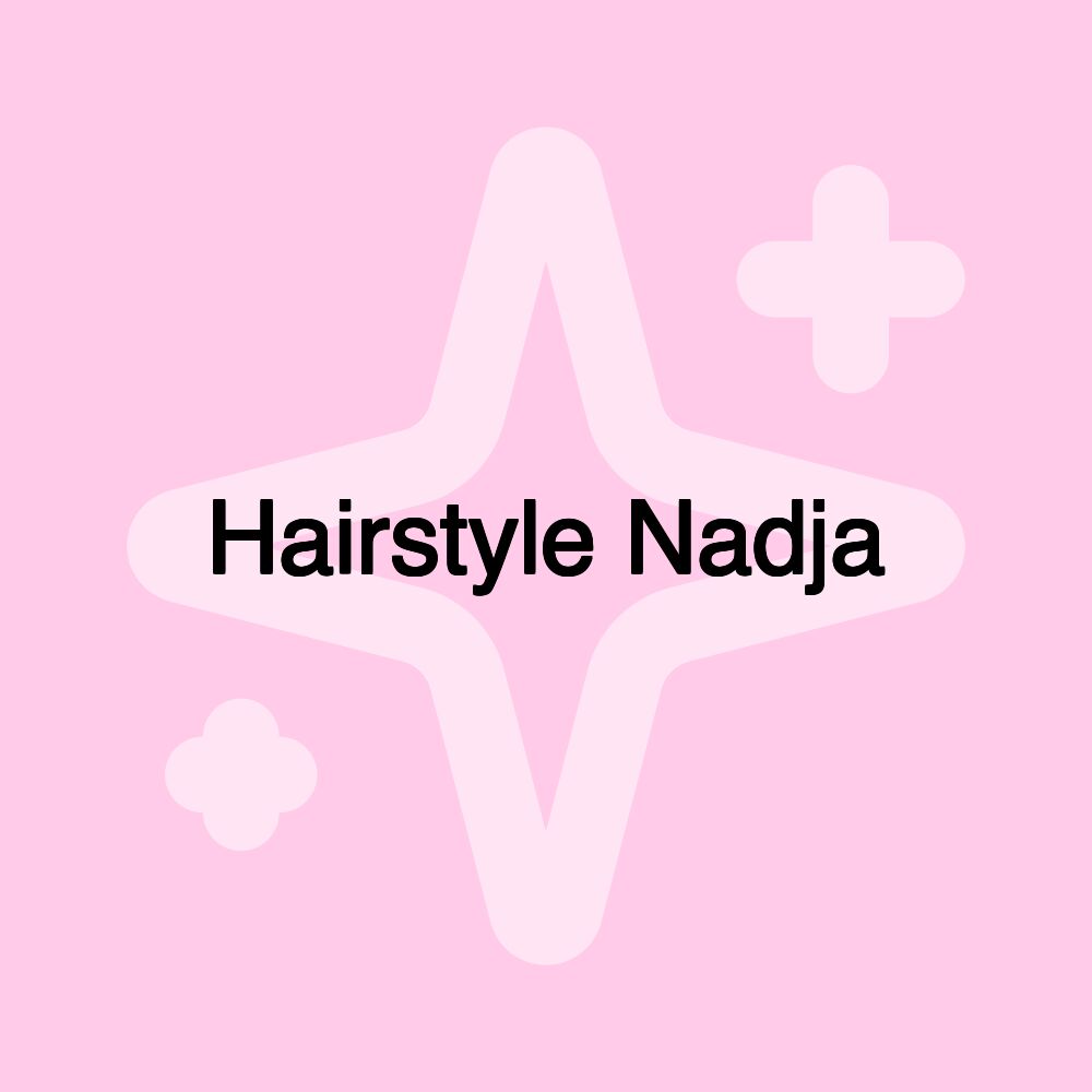 Hairstyle Nadja