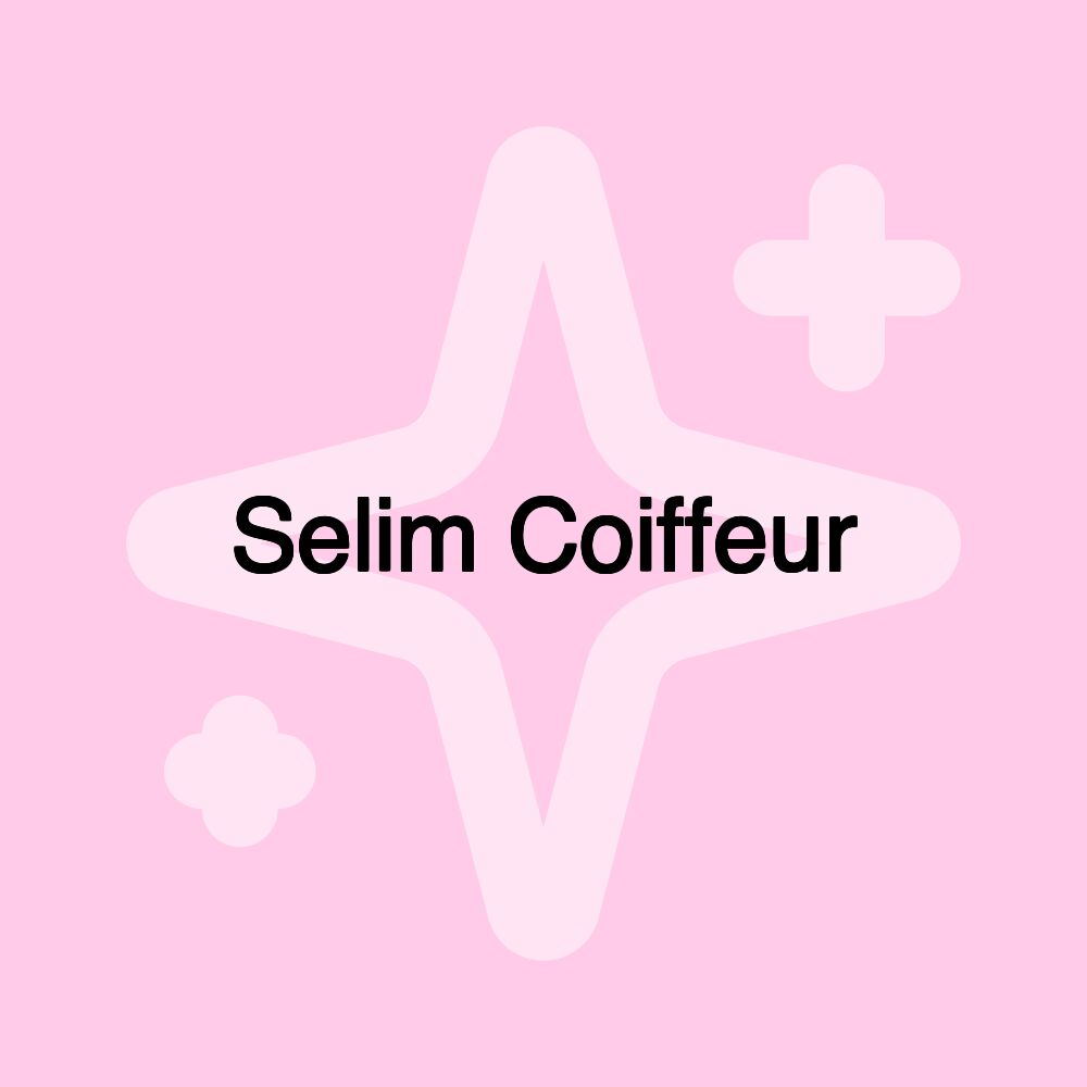 Selim Coiffeur