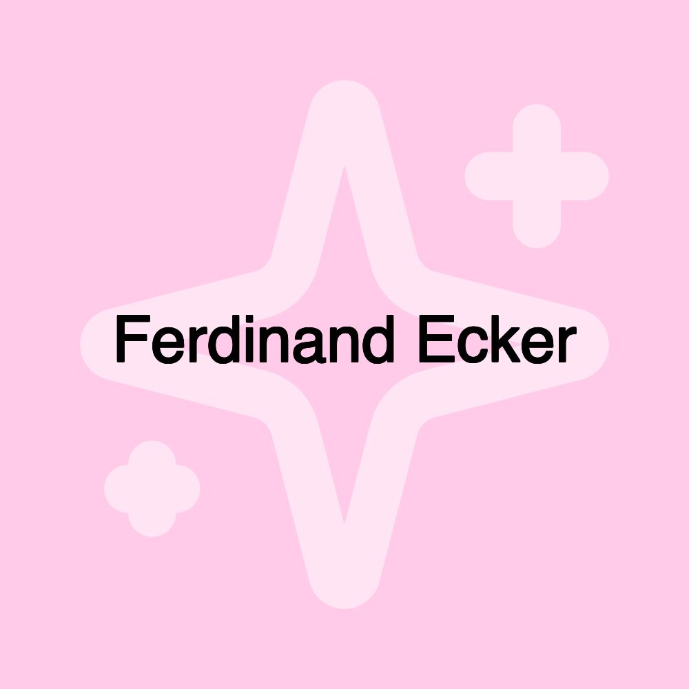 Ferdinand Ecker