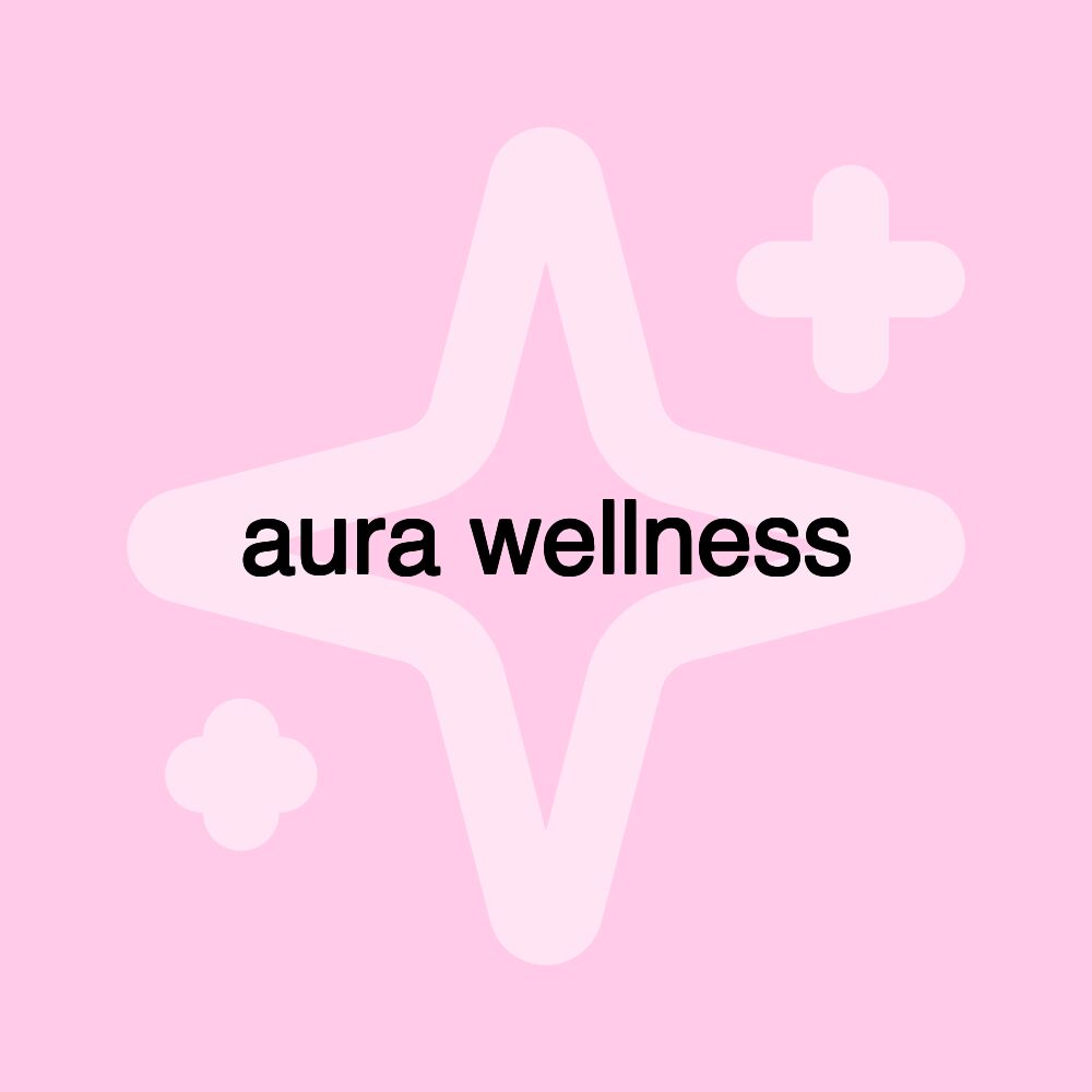 aura wellness