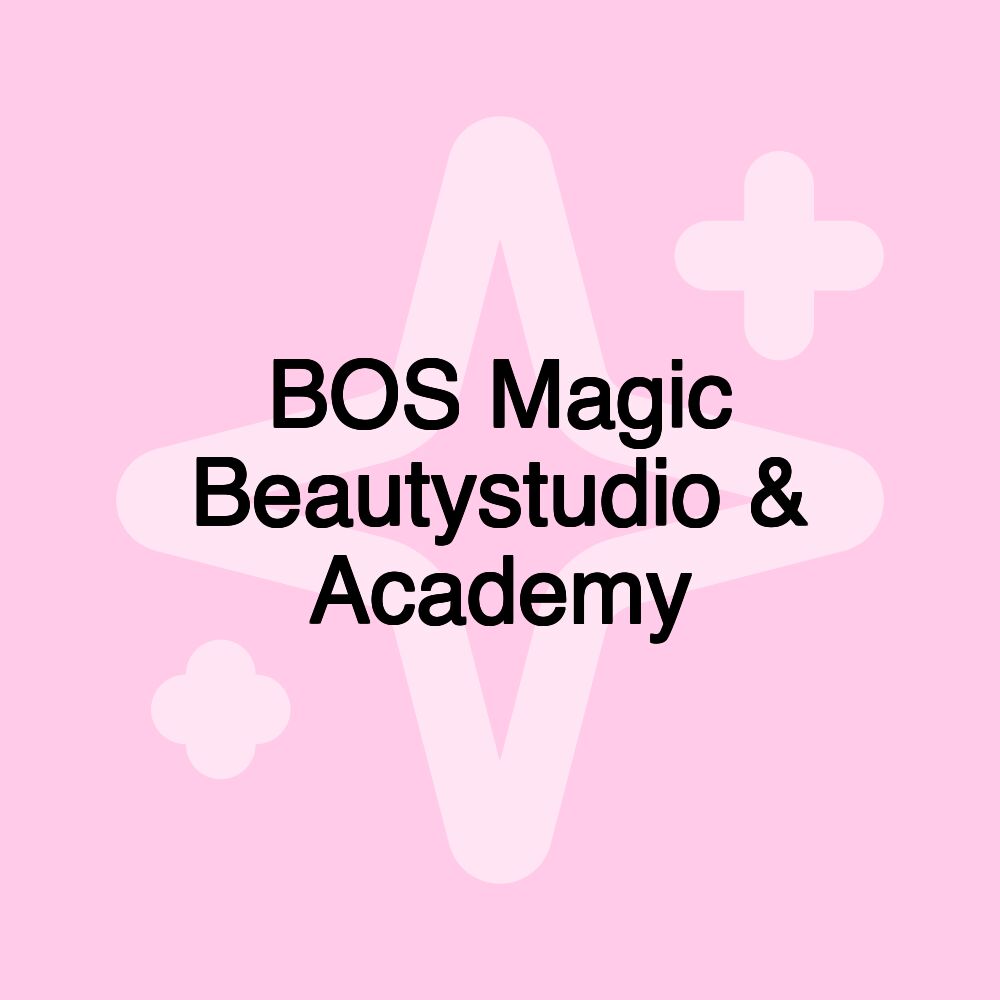 BOS Magic Beautystudio & Academy