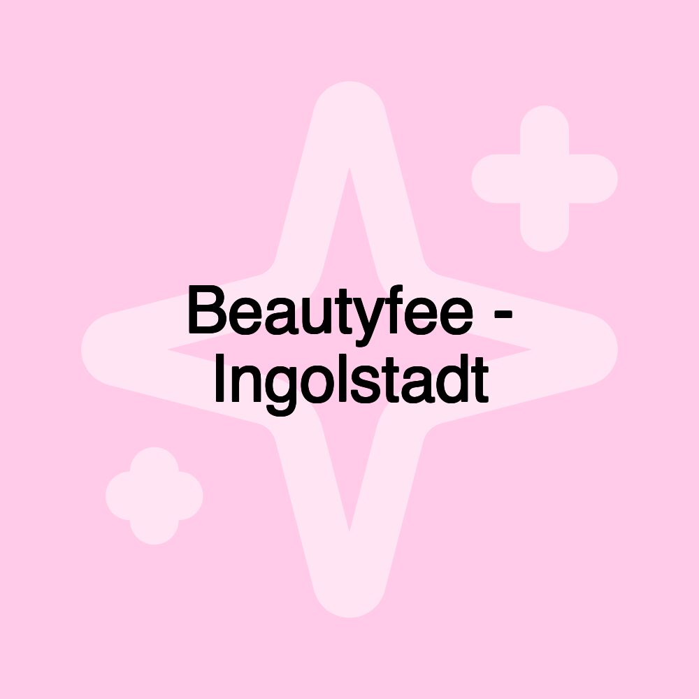 Beautyfee - Ingolstadt