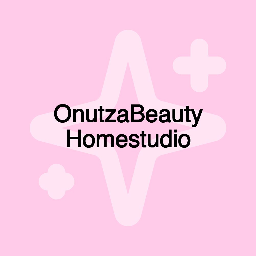 OnutzaBeauty Homestudio