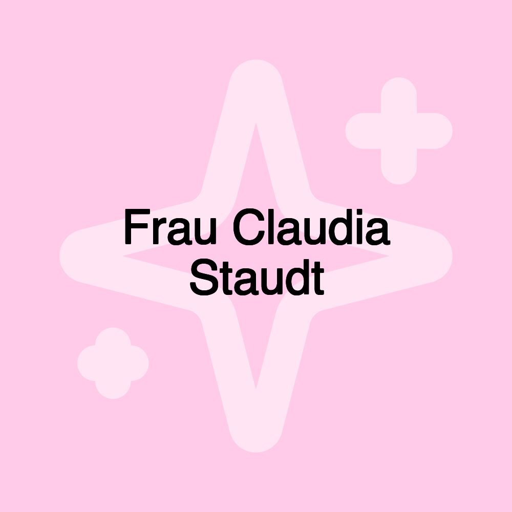 Frau Claudia Staudt