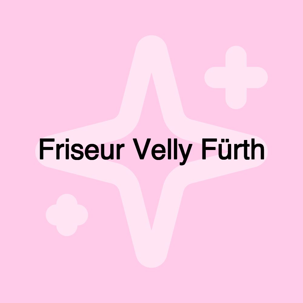 Friseur Velly Fürth