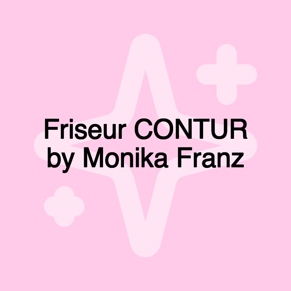 Friseur CONTUR by Monika Franz