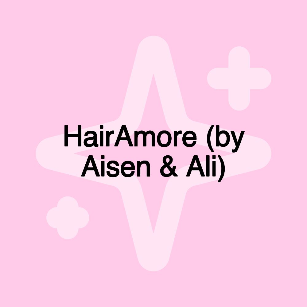 HairAmore (by Aisen & Ali)