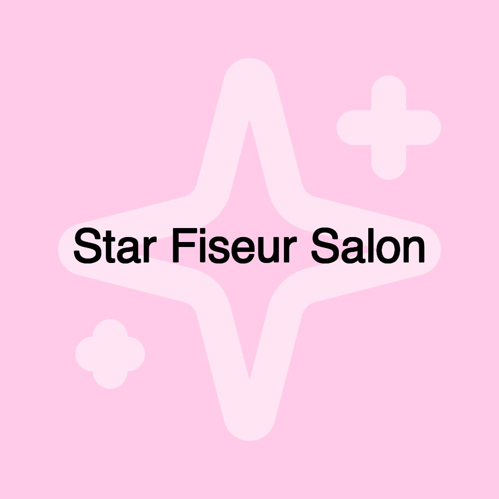 Star Fiseur Salon