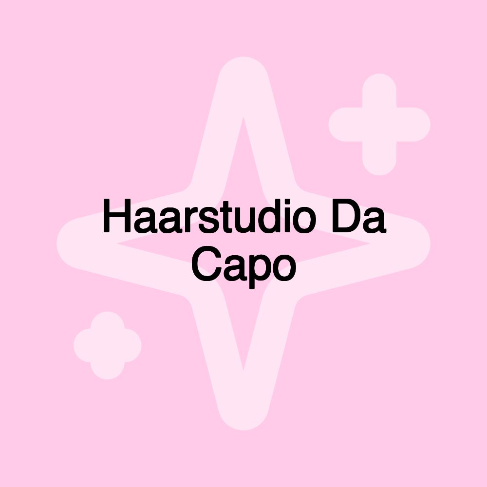 Haarstudio Da Capo