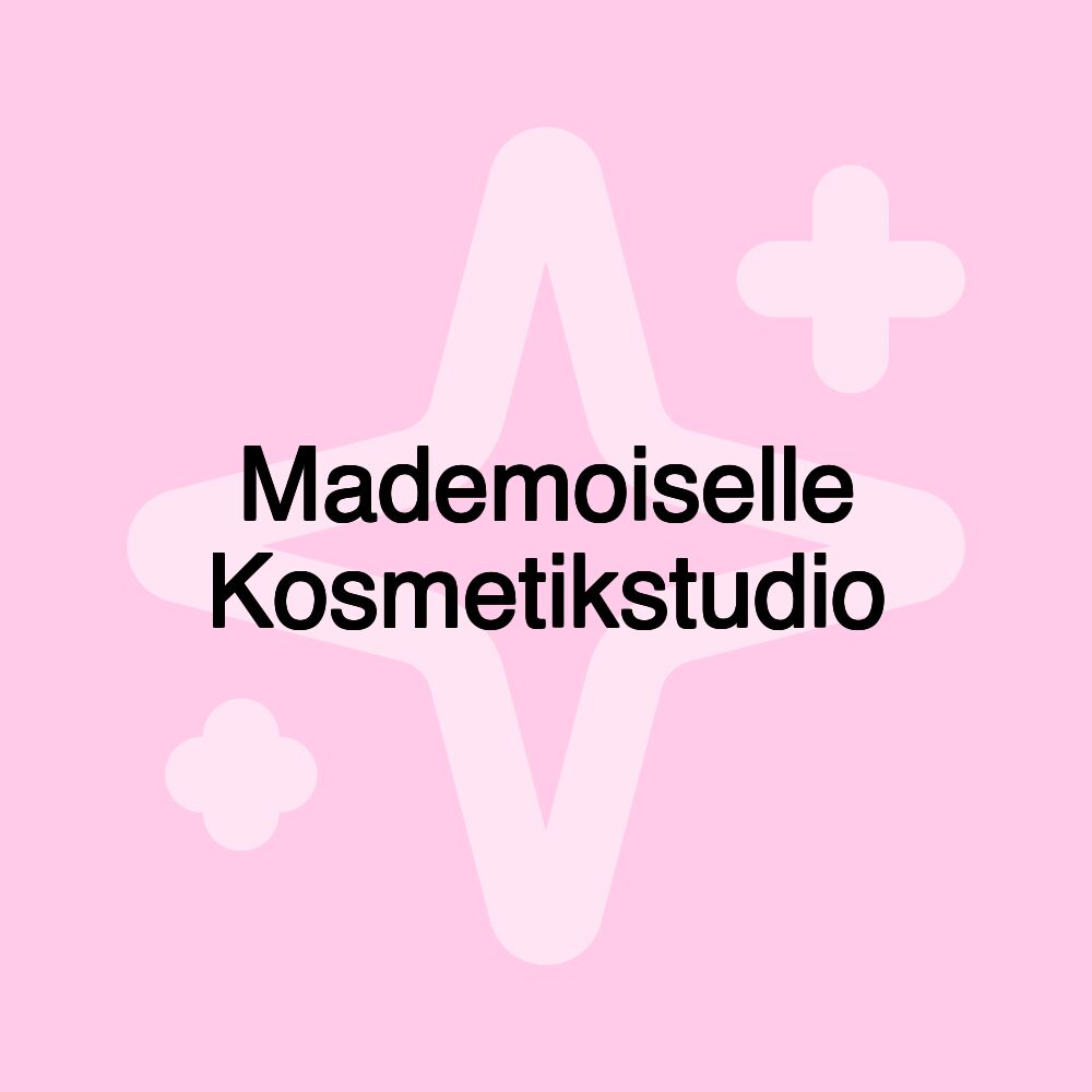 Mademoiselle Kosmetikstudio