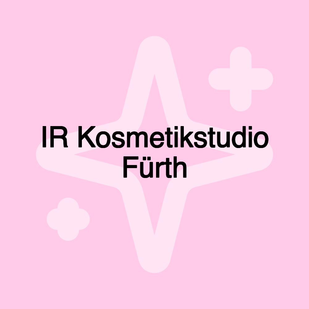 IR Kosmetikstudio Fürth