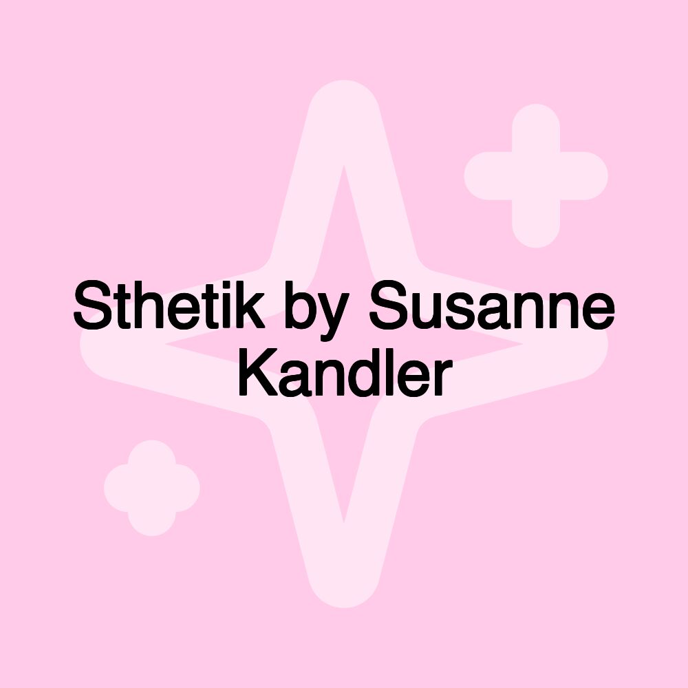 Sthetik by Susanne Kandler