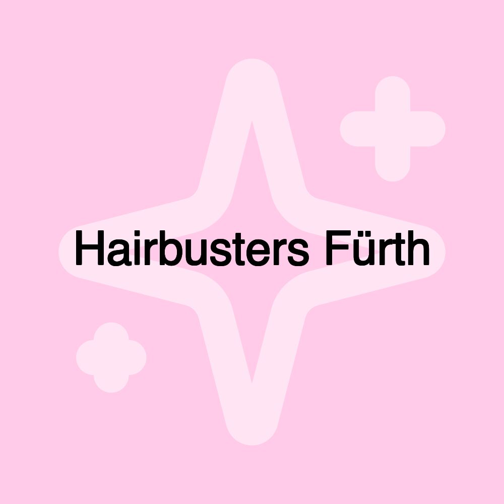 Hairbusters Fürth