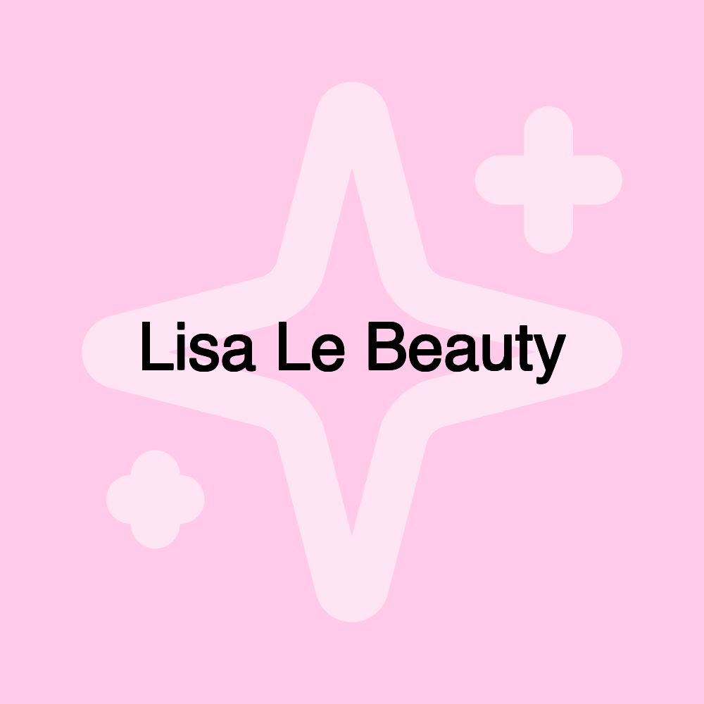 Lisa Le Beauty