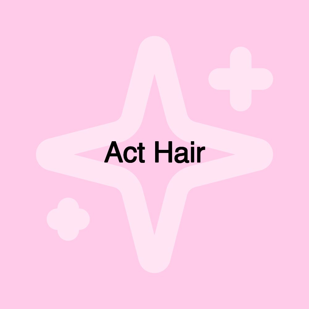 Act Hair