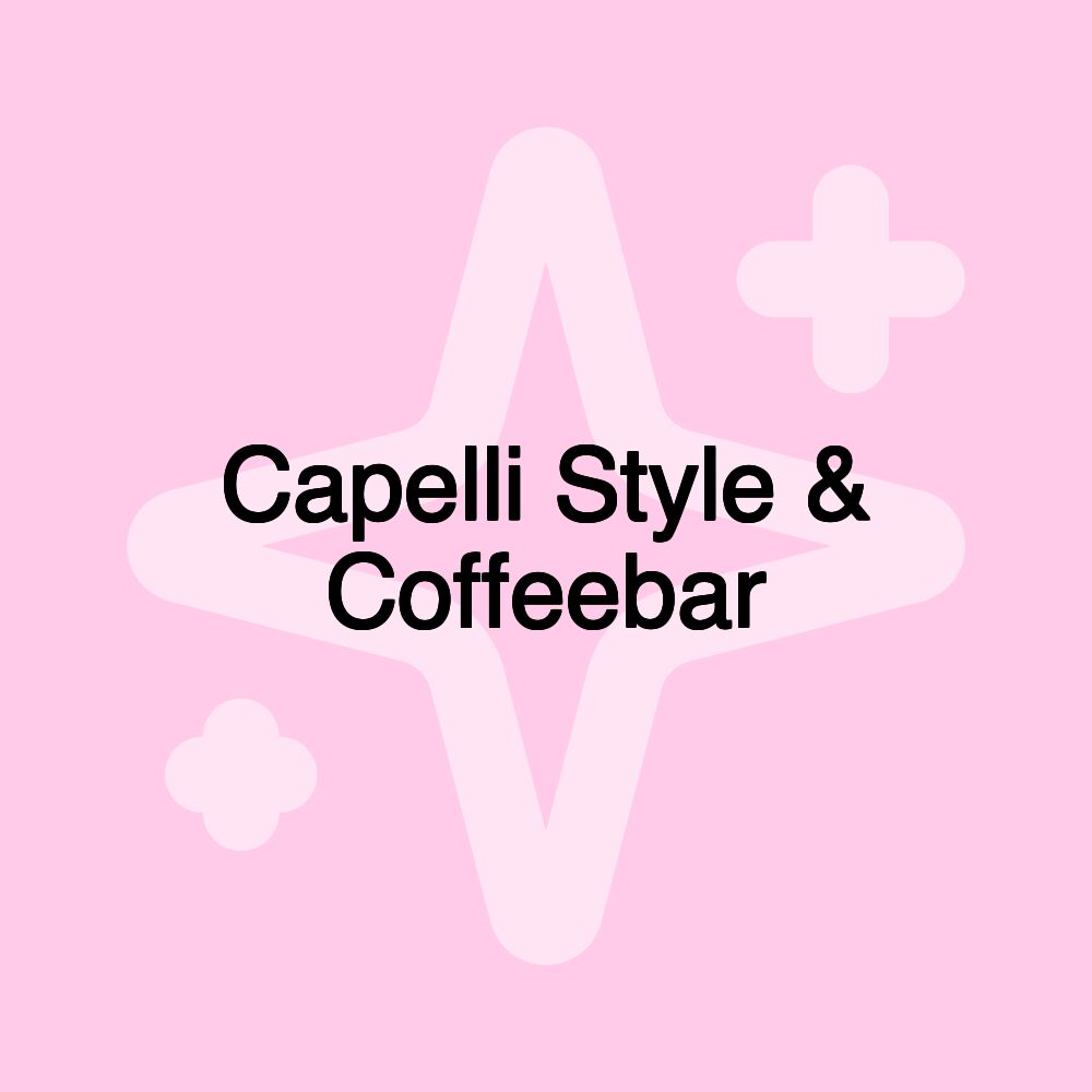 Capelli Style & Coffeebar