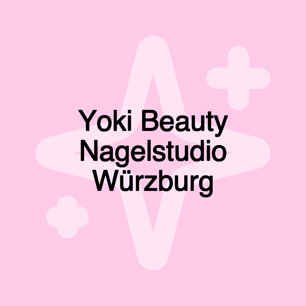 Yoki Beauty Nagelstudio Würzburg