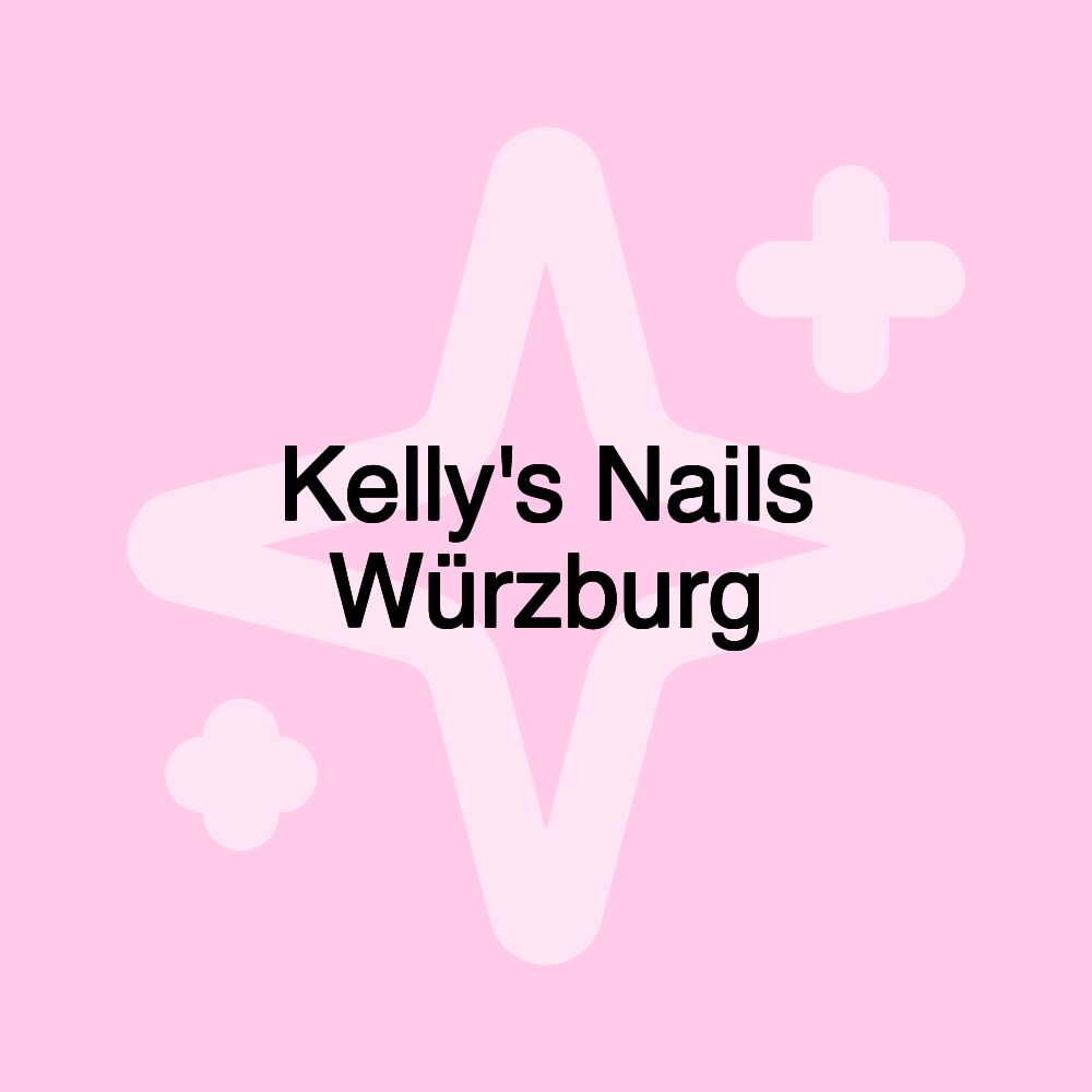 Kelly's Nails Würzburg