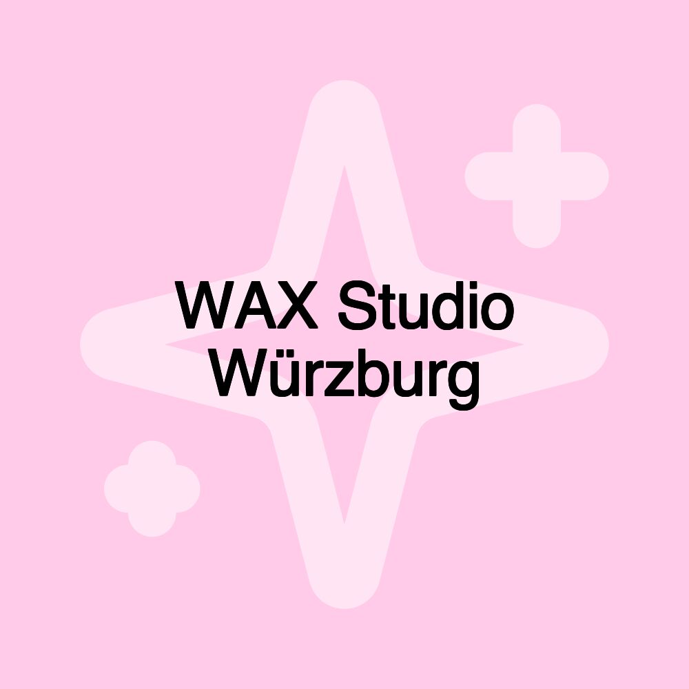 WAX Studio Würzburg