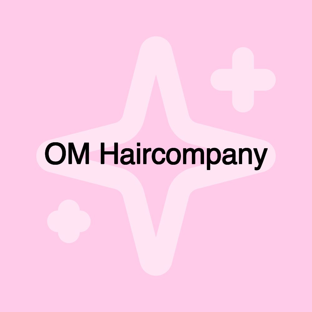 OM Haircompany