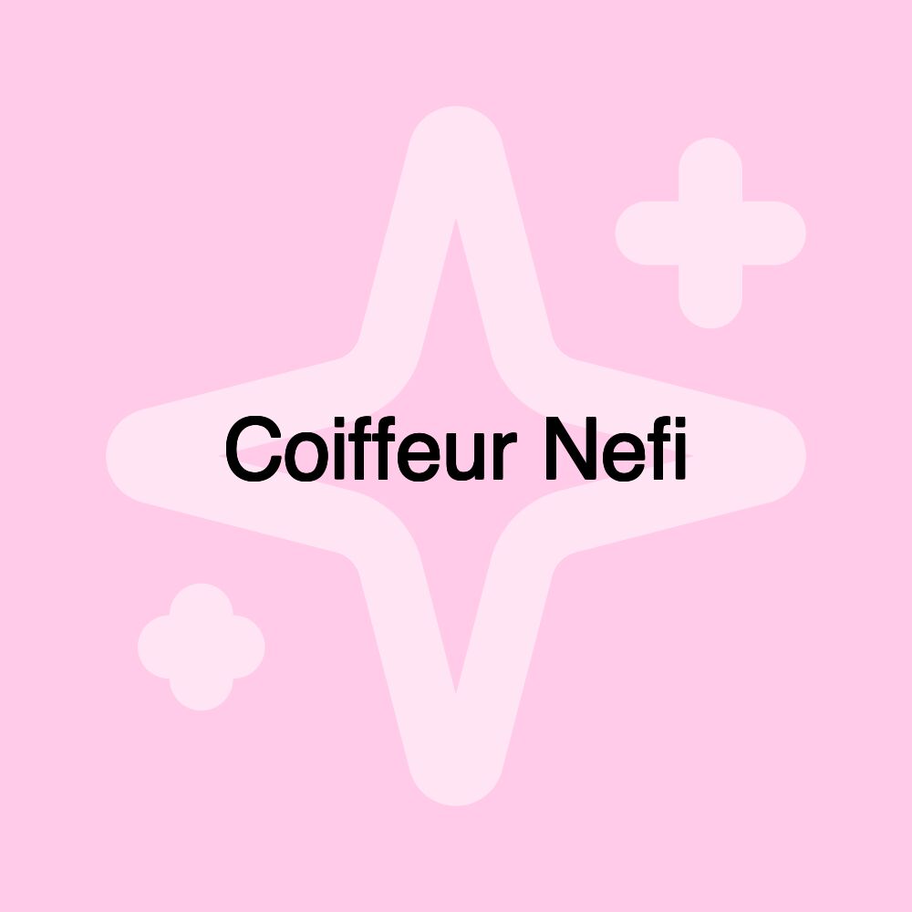 Coiffeur Nefi