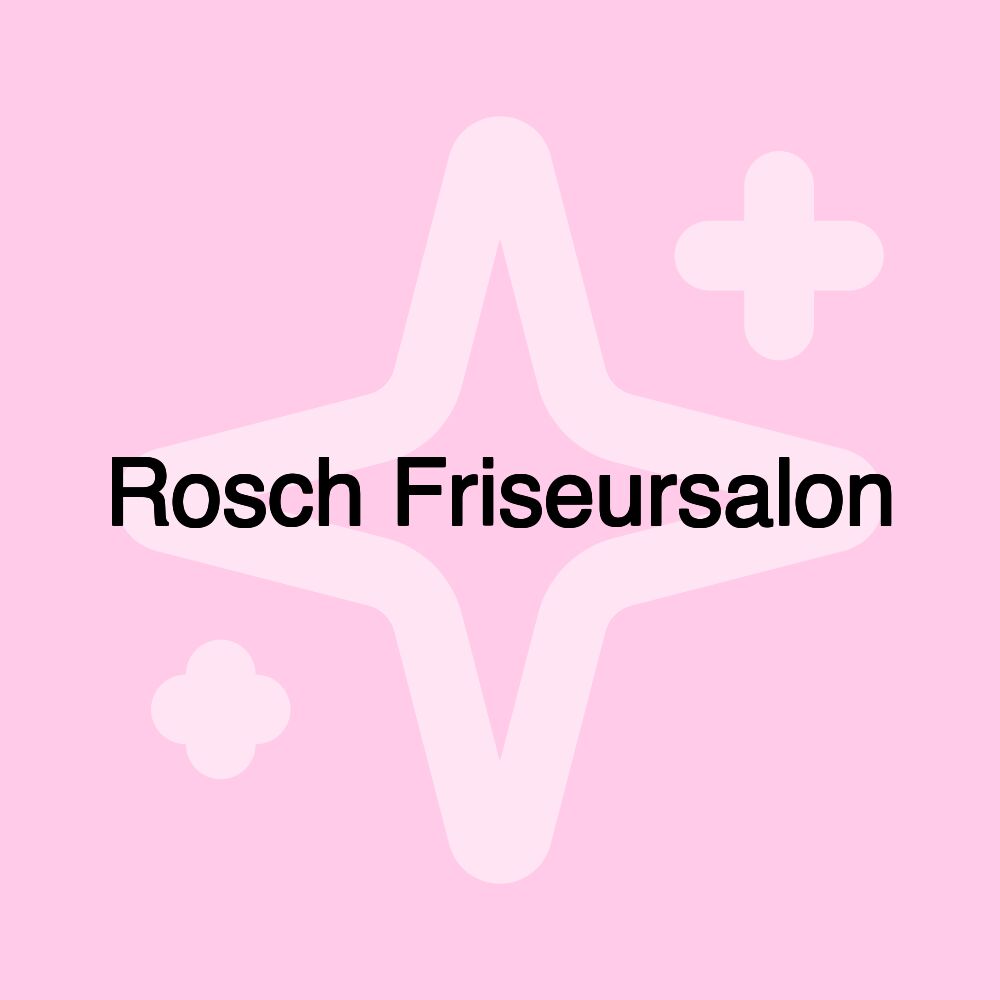 Rosch Friseursalon