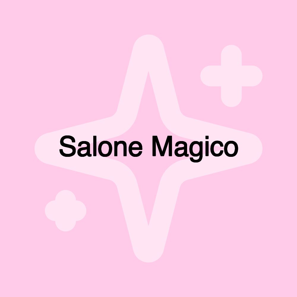 Salone Magico