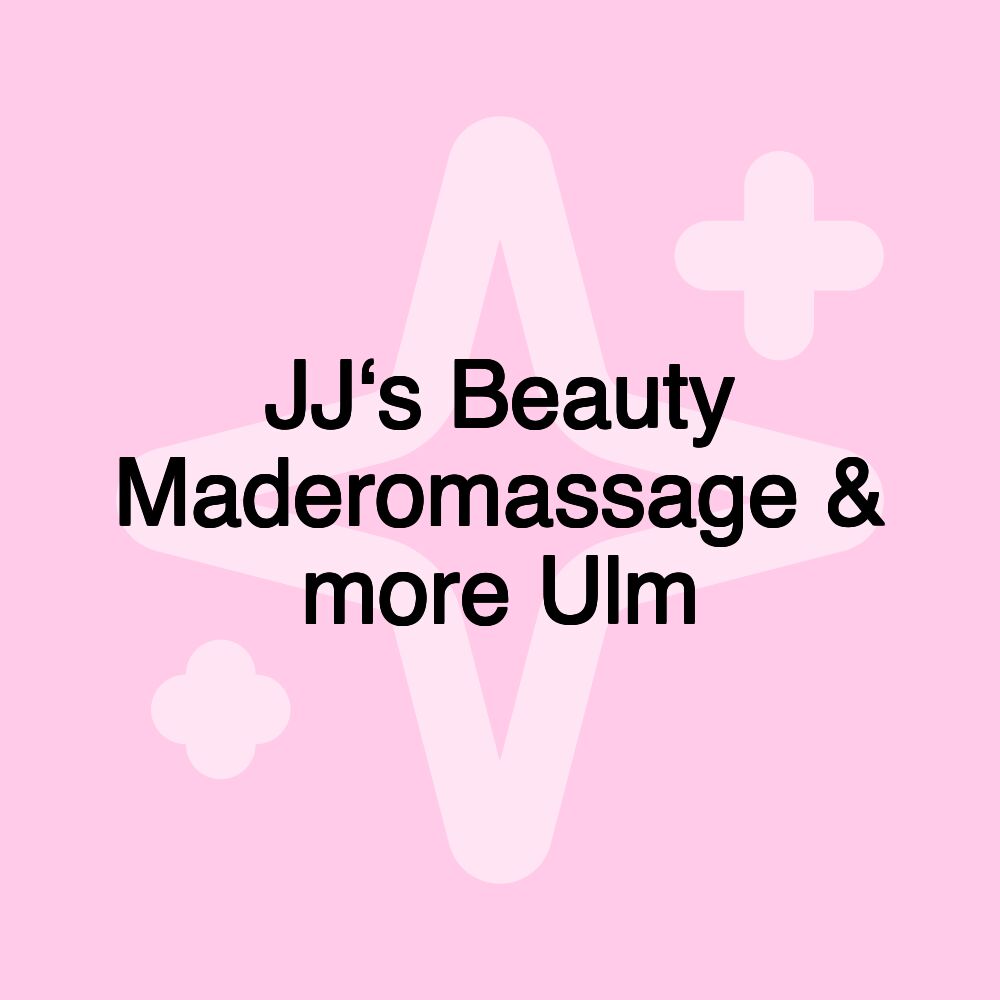 JJ‘s Beauty Maderomassage & more Ulm