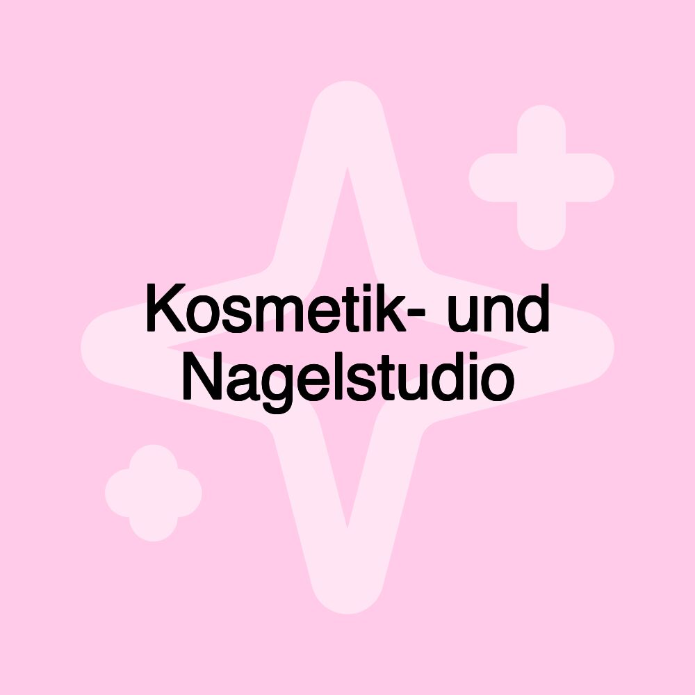 Kosmetik- und Nagelstudio