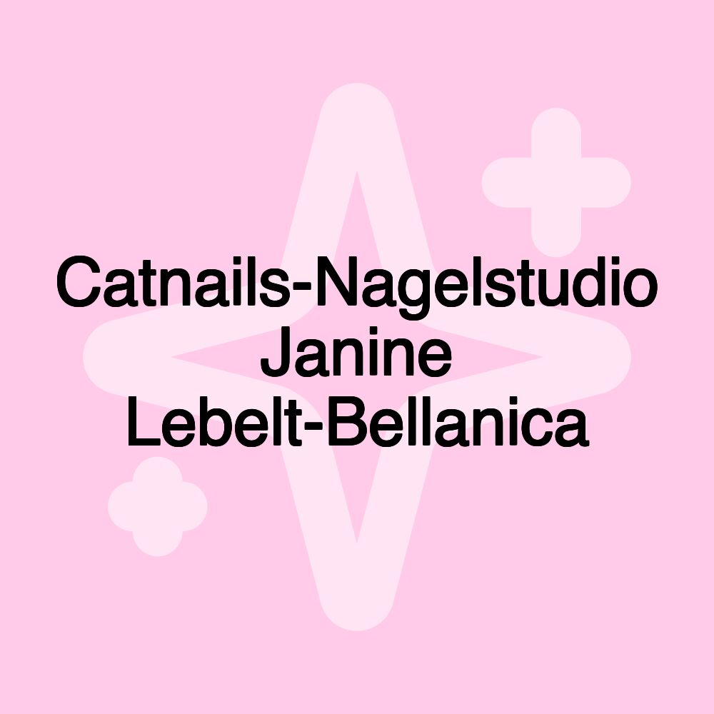 Catnails-Nagelstudio Janine Lebelt-Bellanica