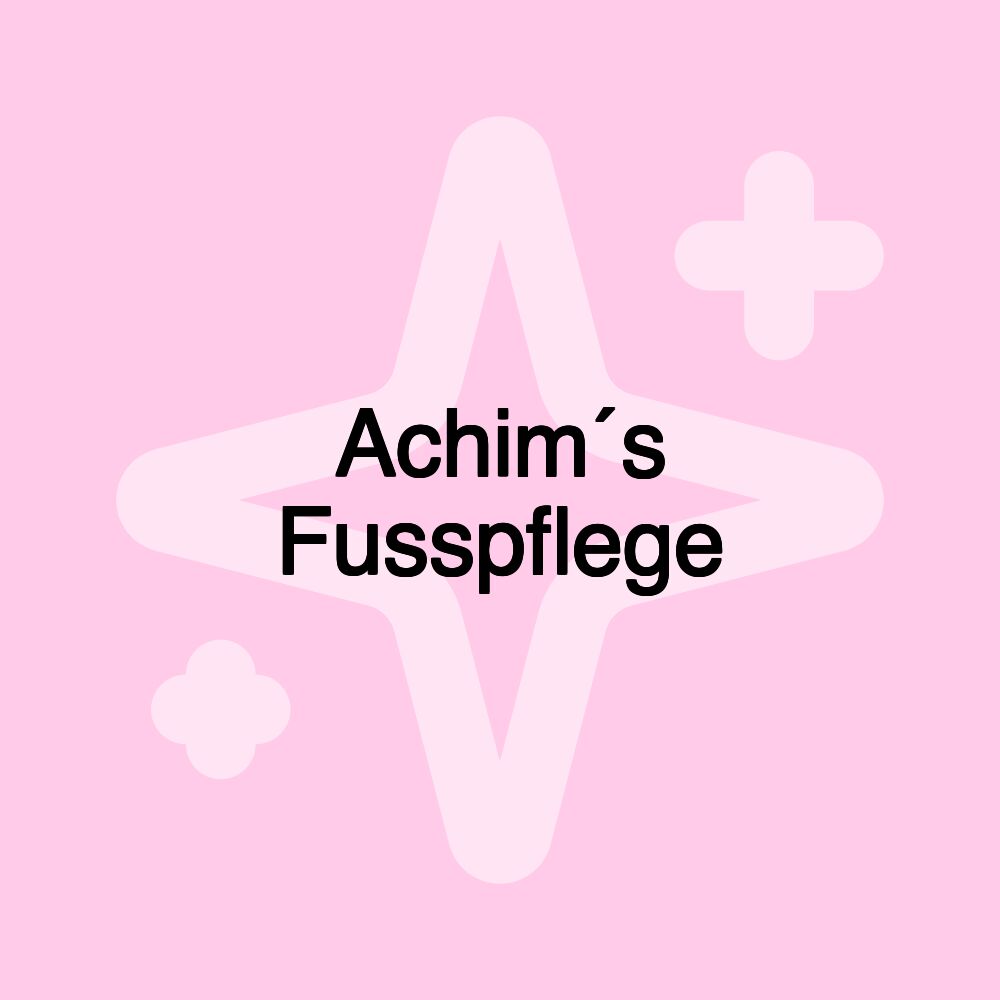 Achim´s Fusspflege