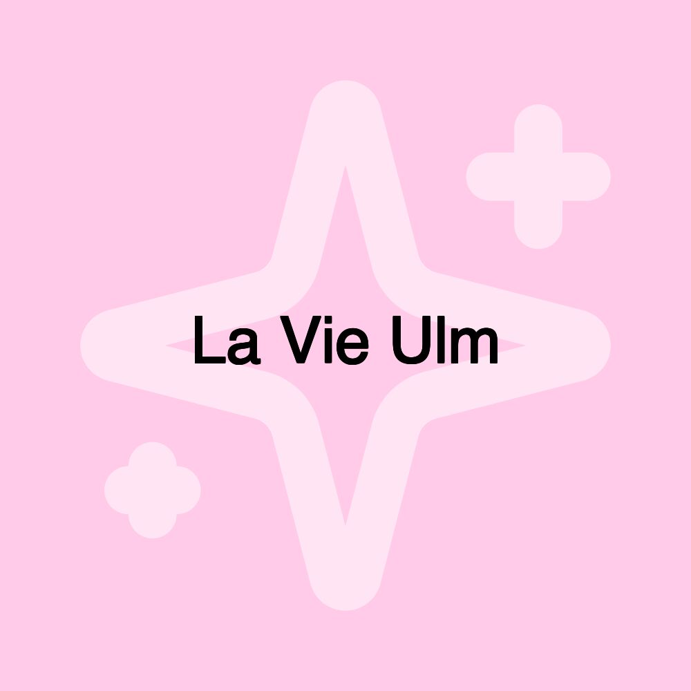 La Vie Ulm