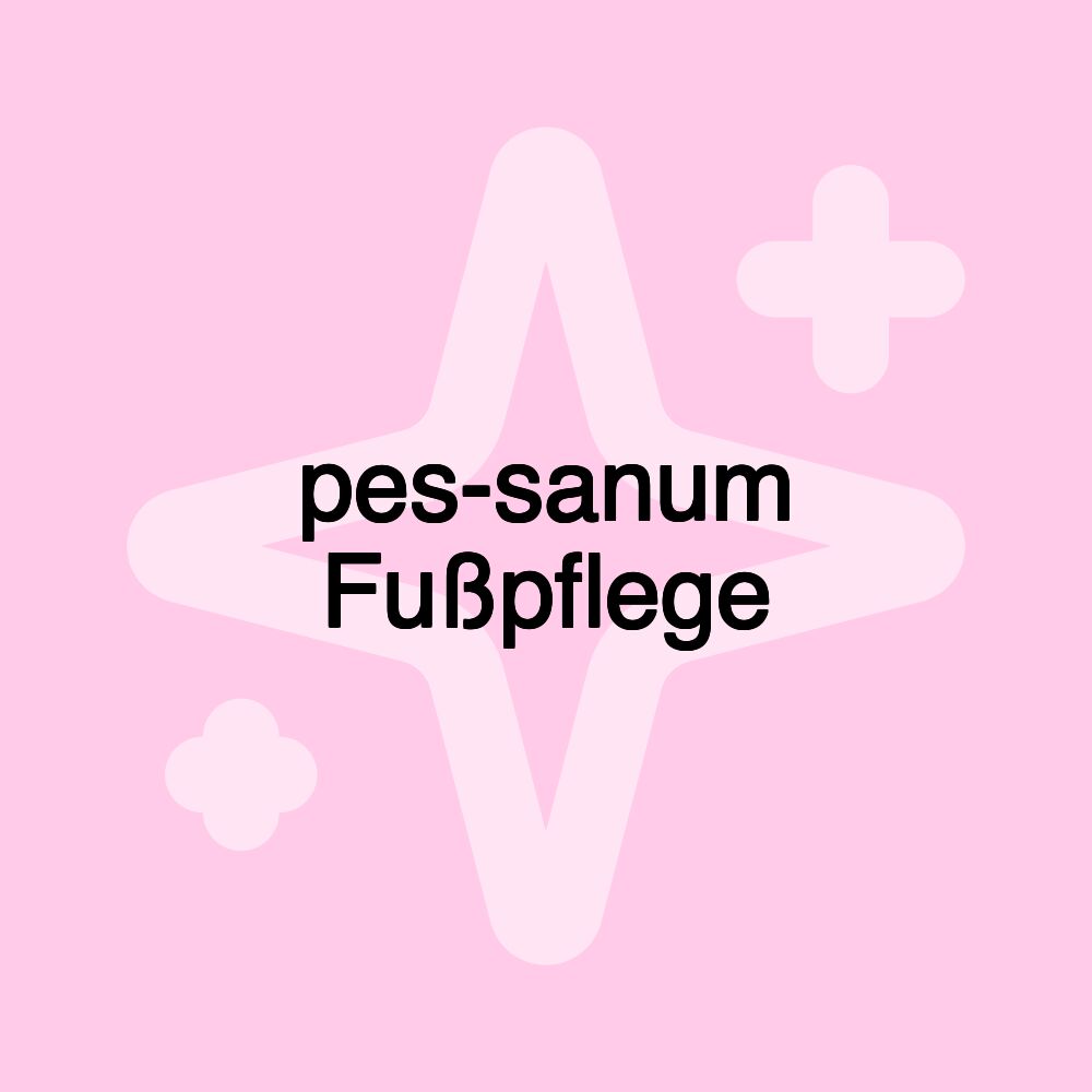 pes-sanum Fußpflege