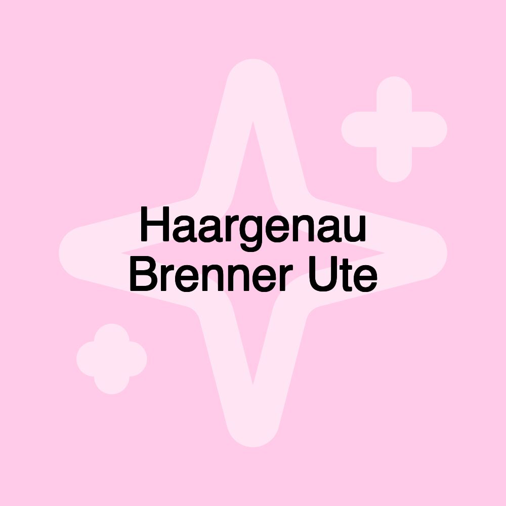 Haargenau Brenner Ute