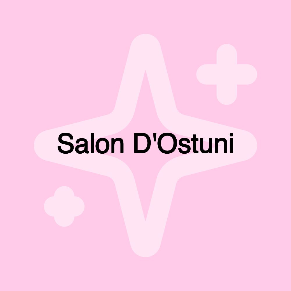 Salon D'Ostuni