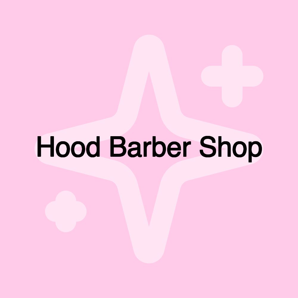 Hood Barber Shop