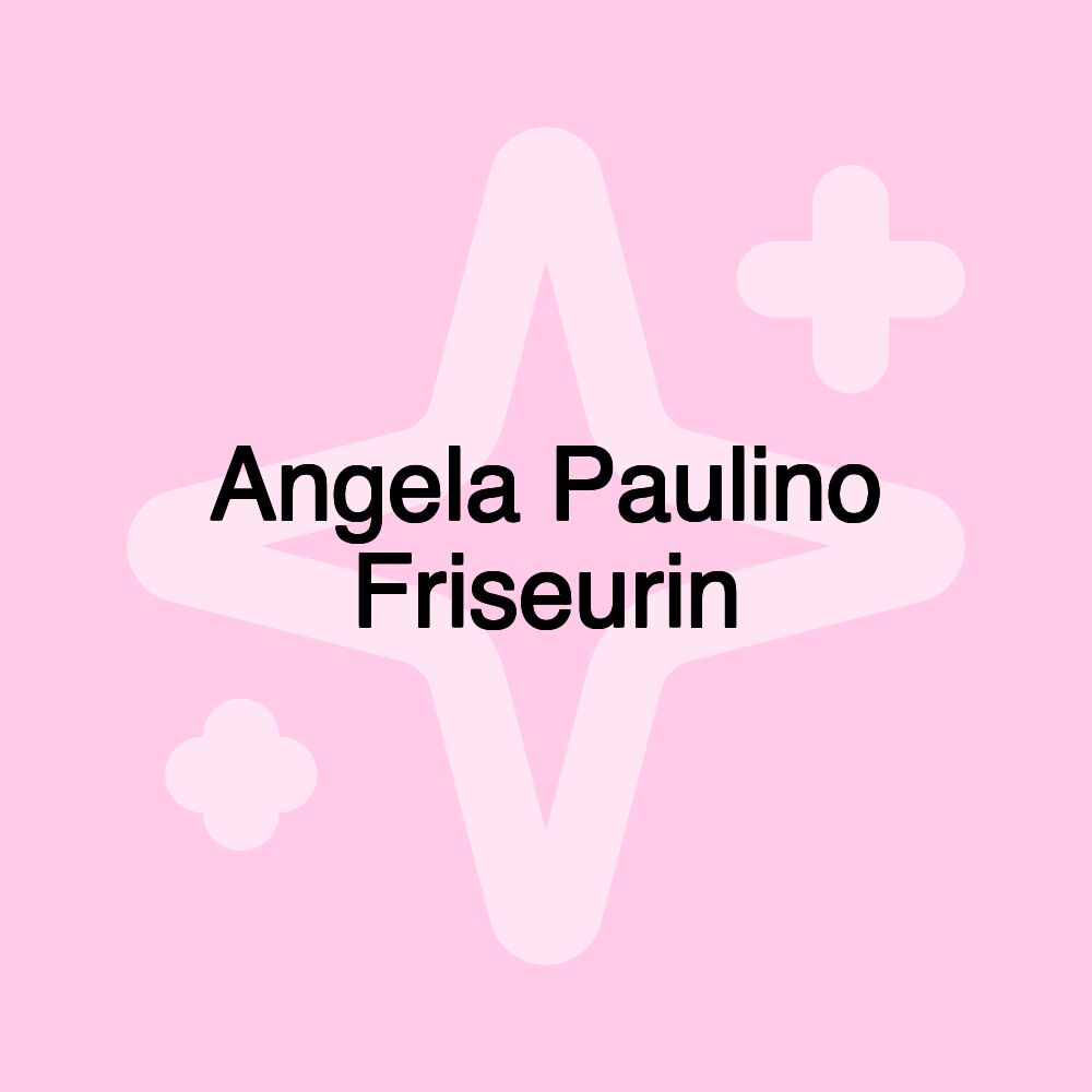 Angela Paulino Friseurin