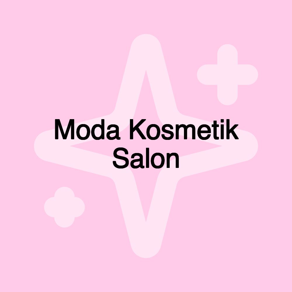 Moda Kosmetik Salon