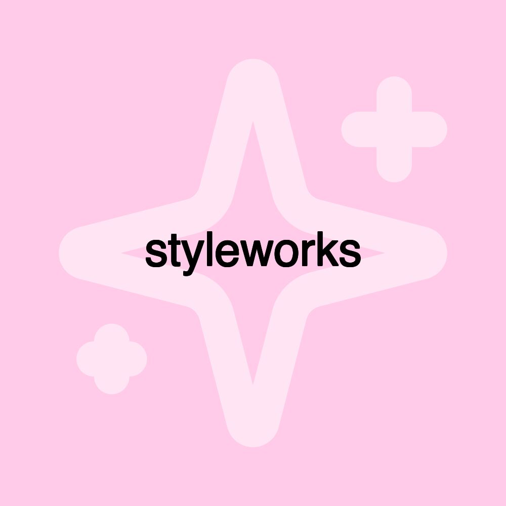 styleworks