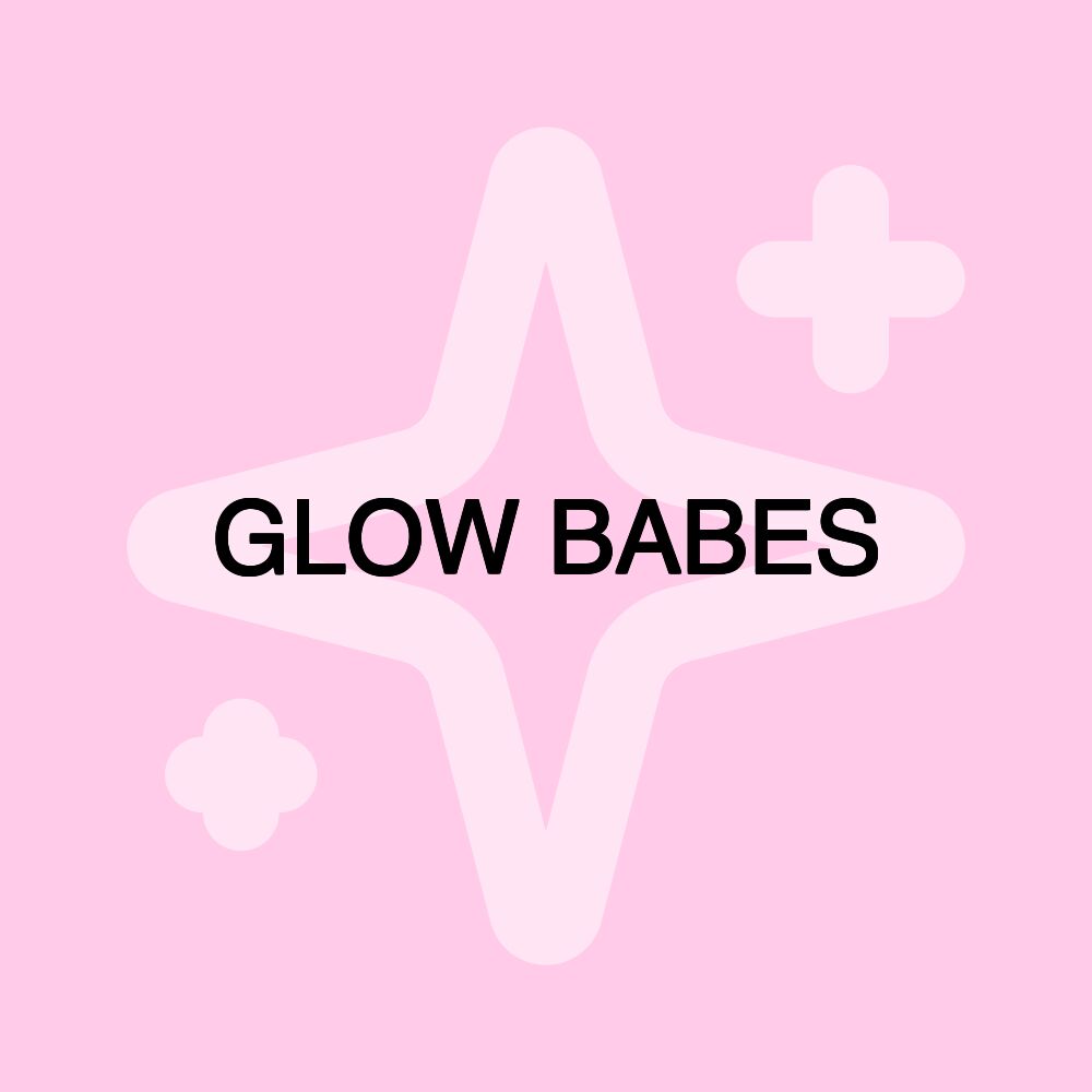 GLOW BABES