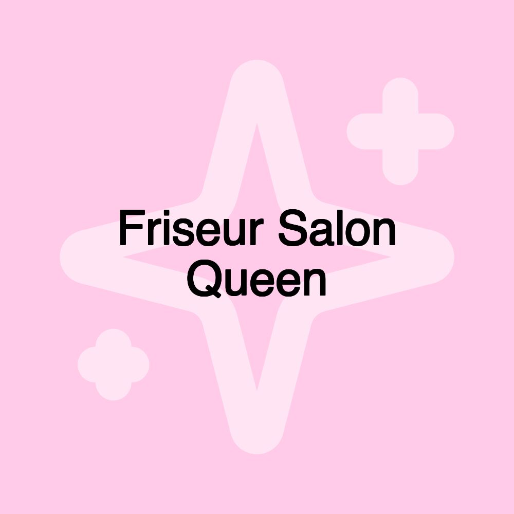 Friseur Salon Queen