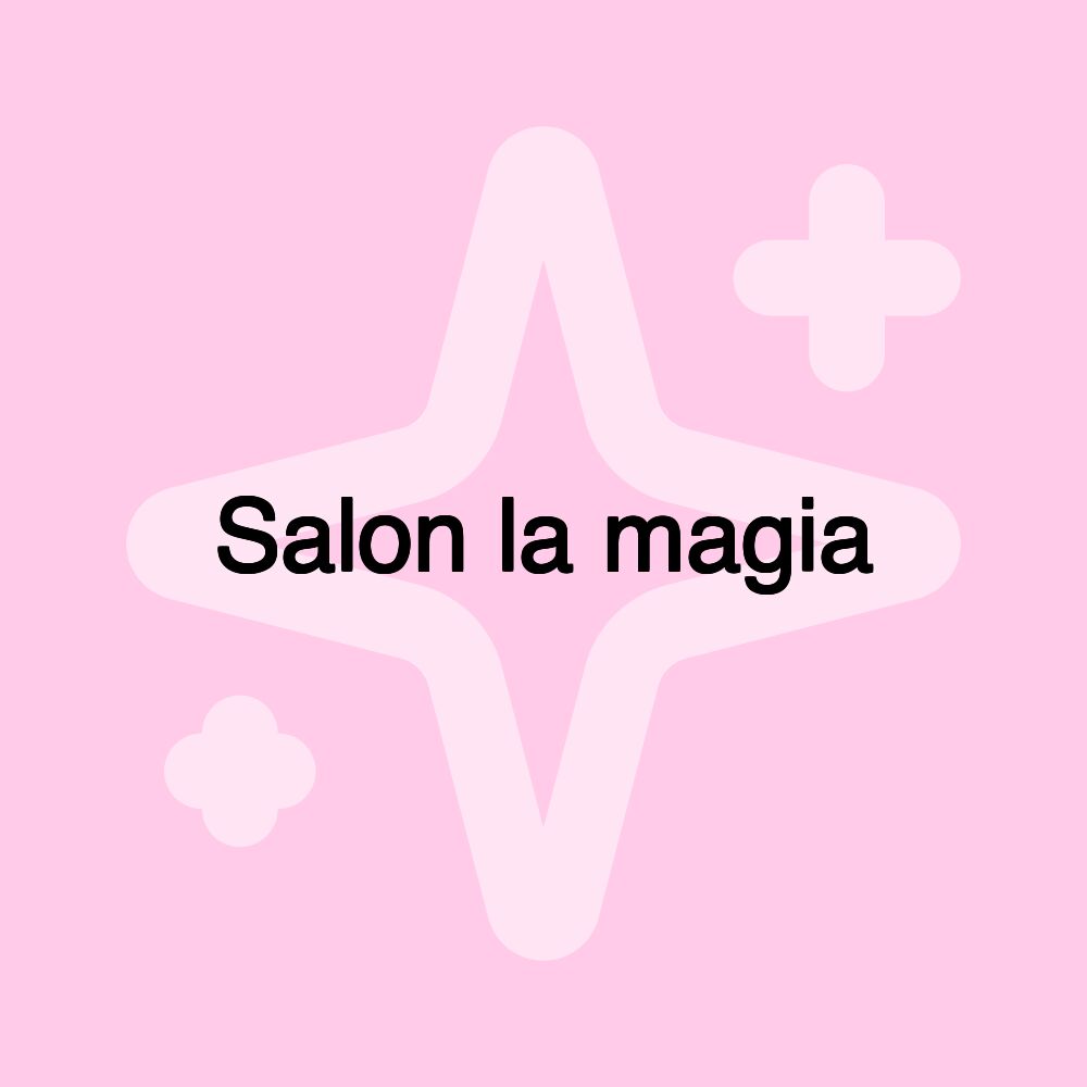 Salon la magia