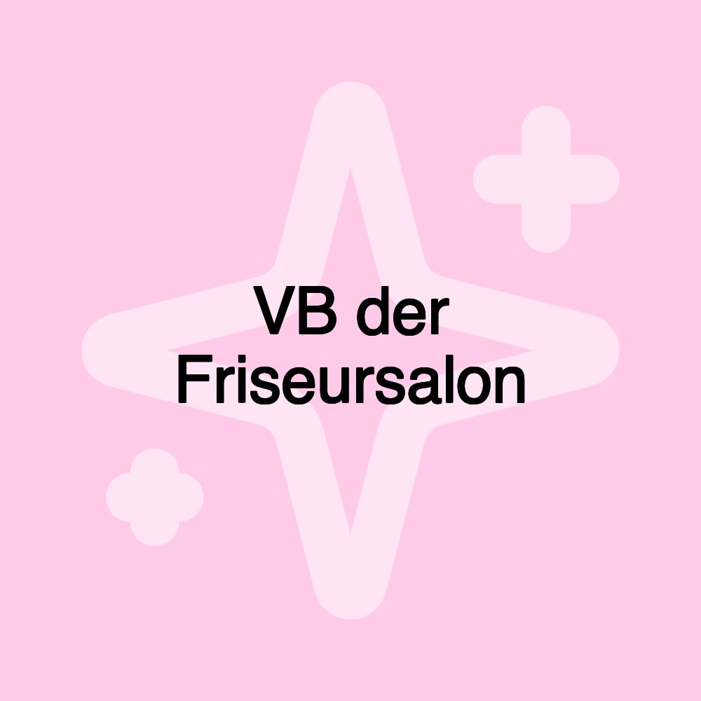 VB der Friseursalon