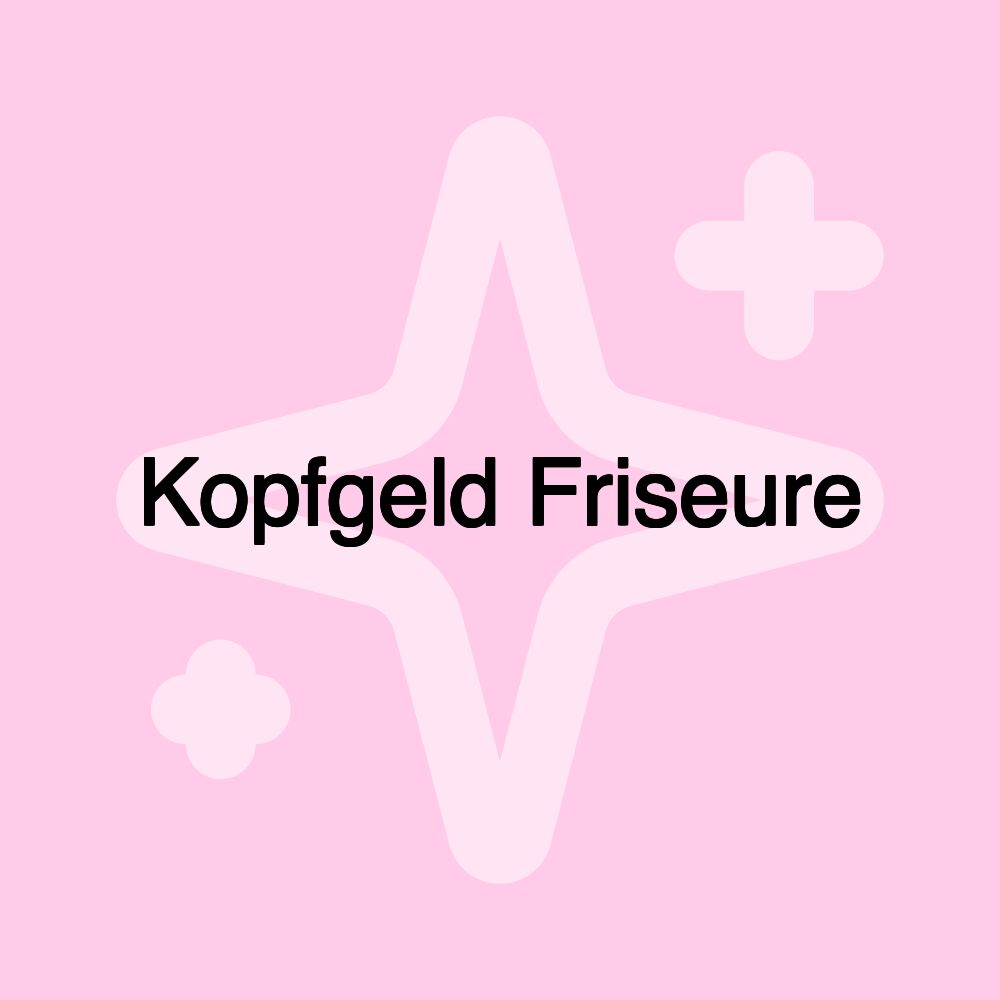 Kopfgeld Friseure