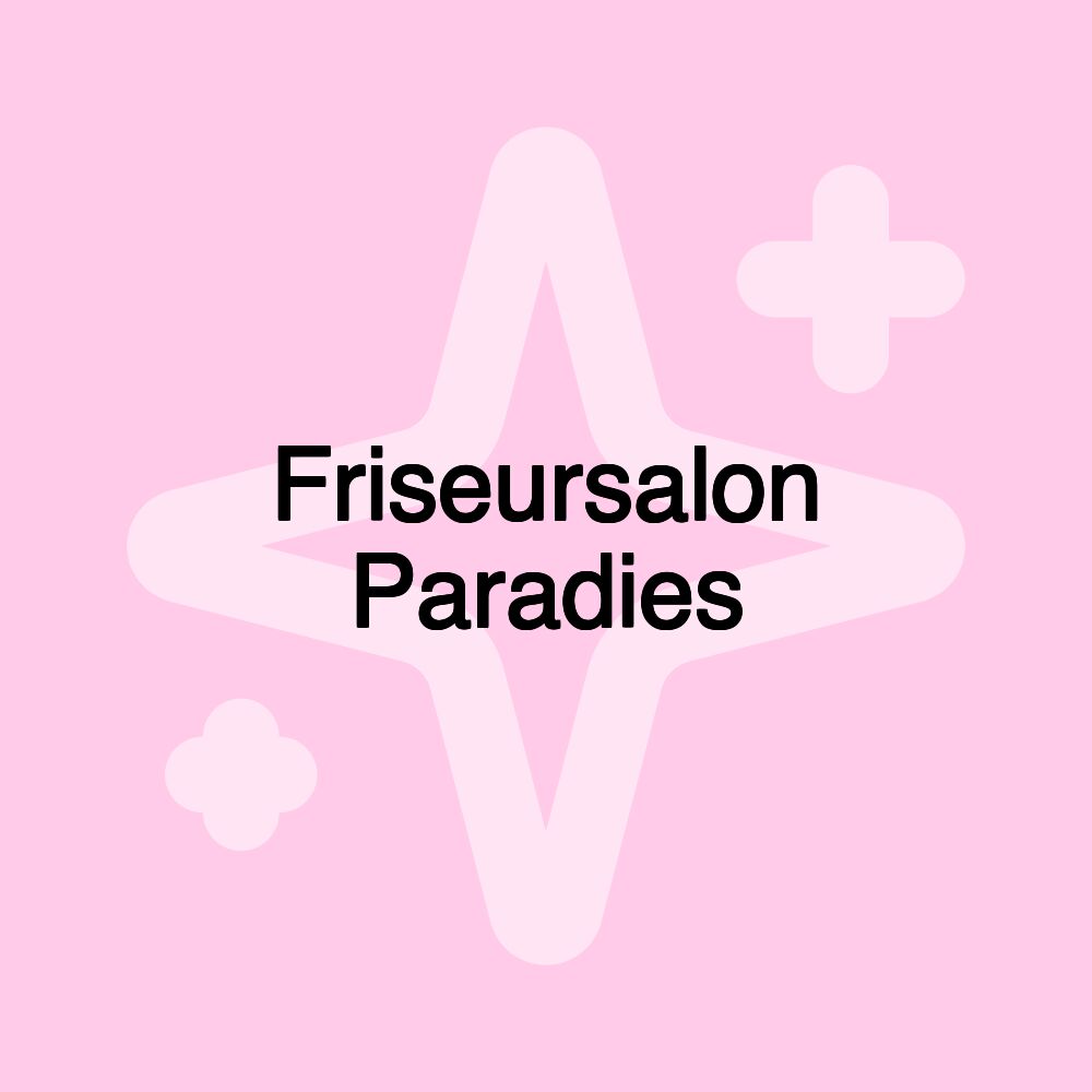 Friseursalon Paradies