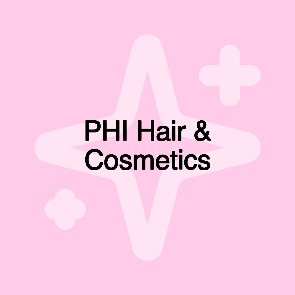 PHI Hair & Cosmetics