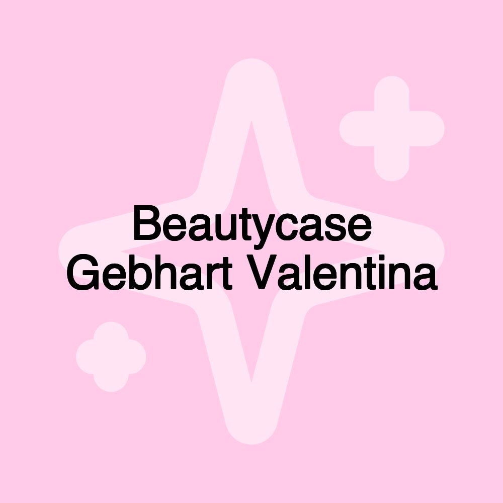 Beautycase Gebhart Valentina