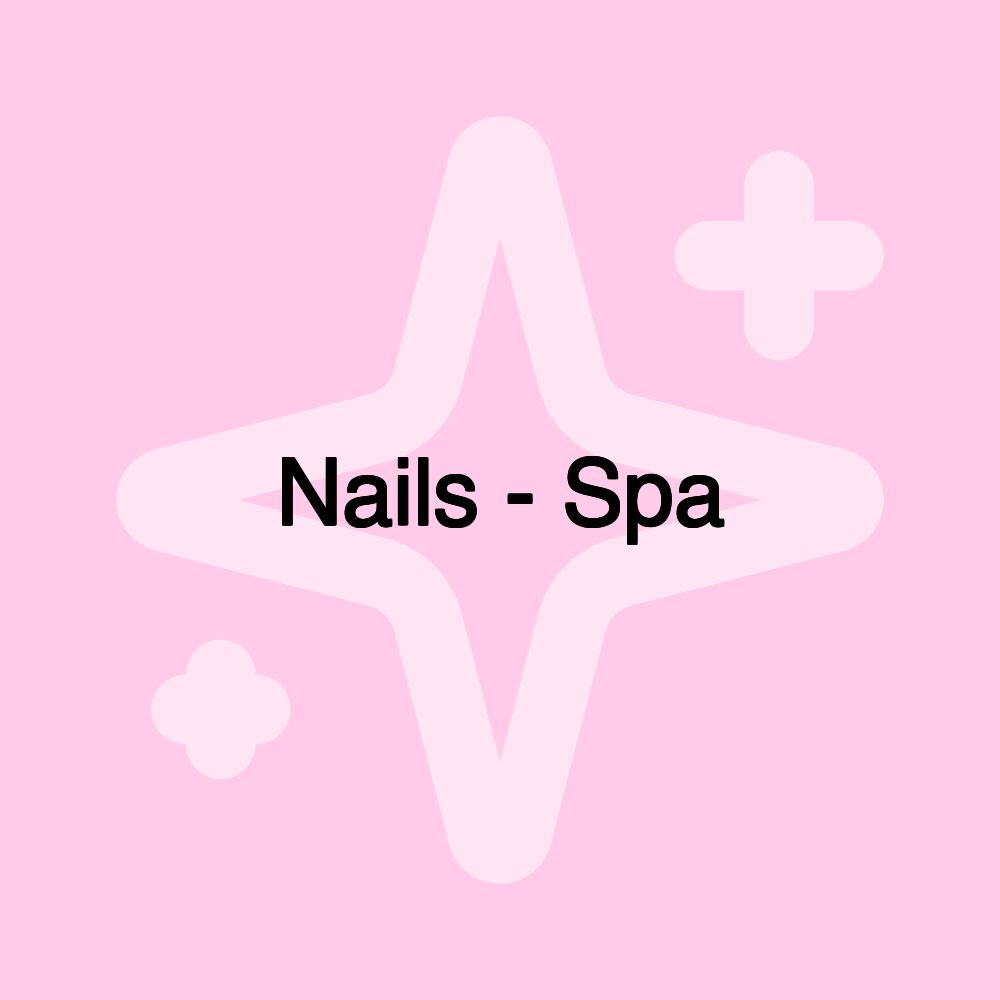 Nails - Spa