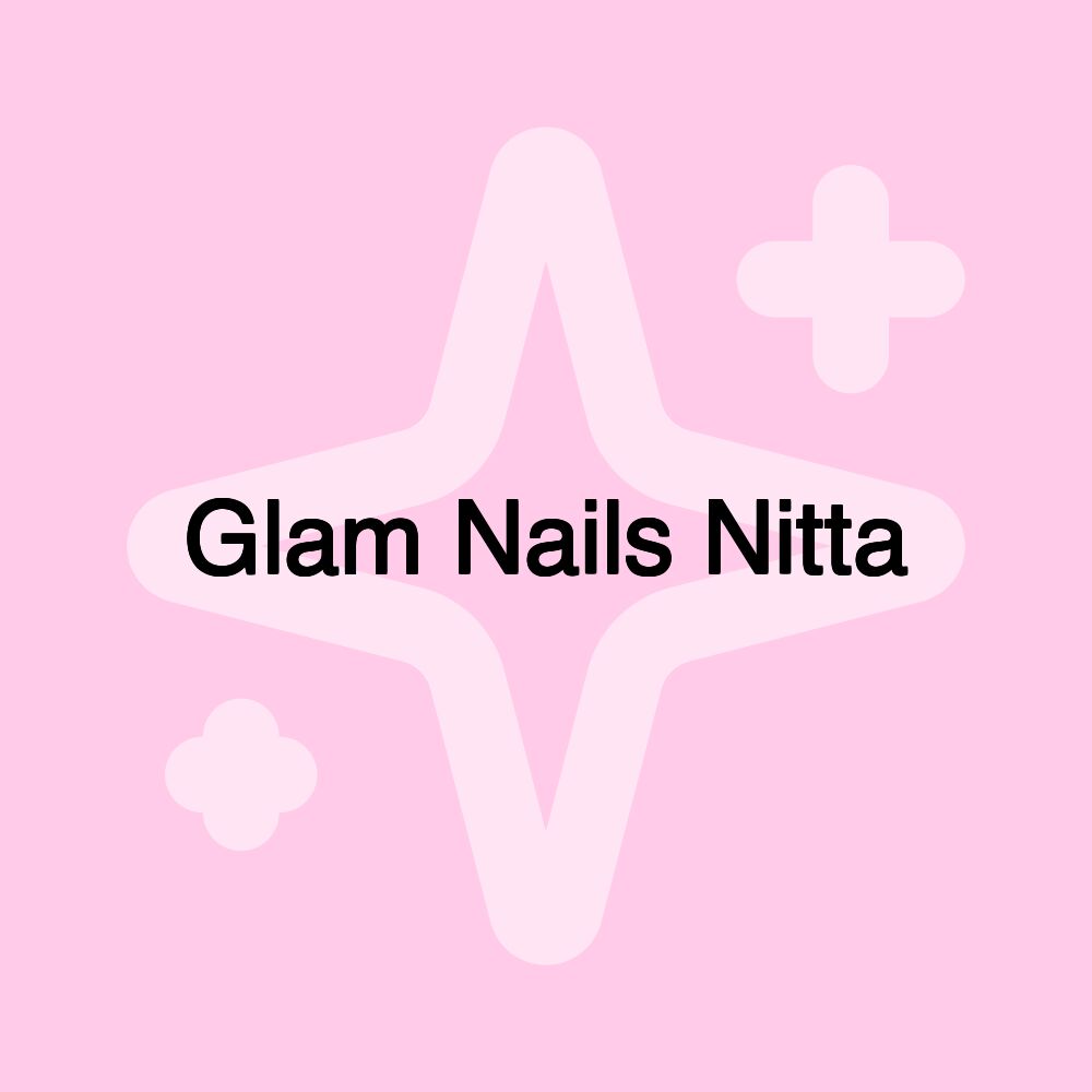 Glam Nails Nitta